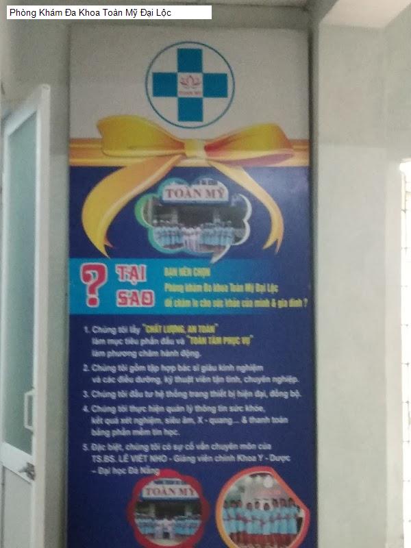 Phòng Khám Đa Khoa Toàn Mỹ Đại Lộc