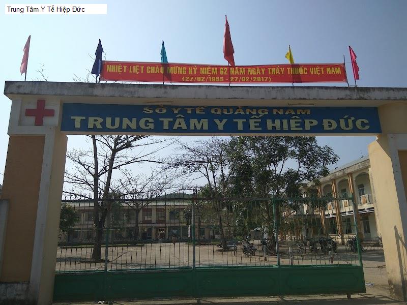 Trung Tâm Y Tế Hiệp Đức