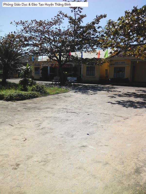 Phòng Giáo Dục & Đào Tạo Huyện Thăng Bình