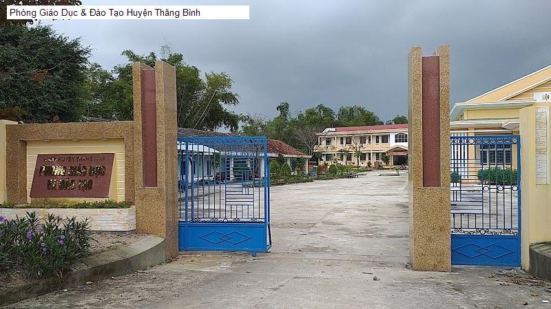 Phòng Giáo Dục & Đào Tạo Huyện Thăng Bình