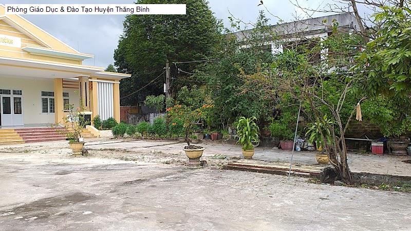 Phòng Giáo Dục & Đào Tạo Huyện Thăng Bình