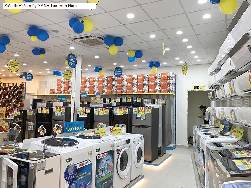 Siêu thị Điện máy XANH Tam Anh Nam