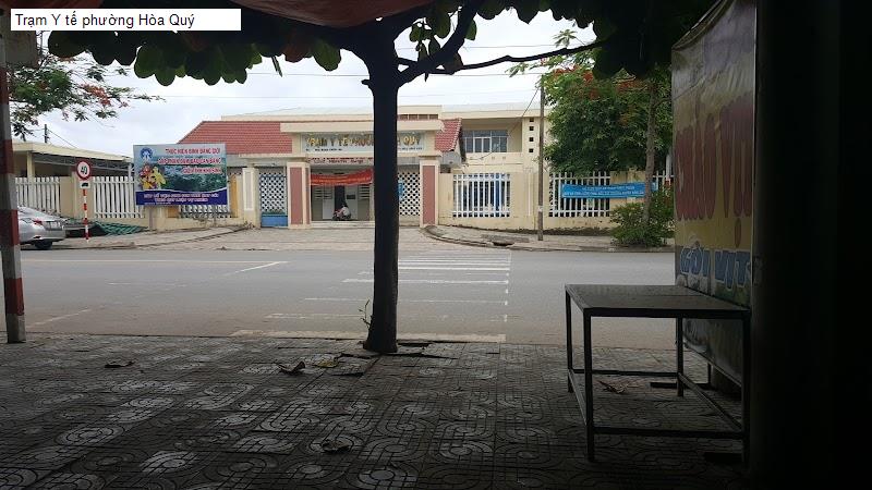 Trạm Y tế phường Hòa Quý