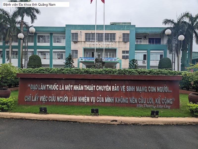 Bệnh viện Đa khoa tỉnh Quảng Nam