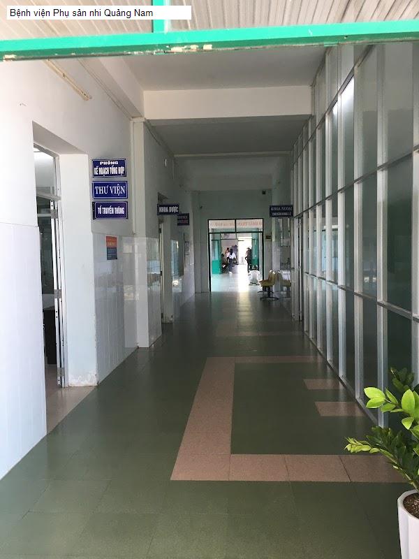 Bệnh viện Phụ sản nhi Quảng Nam