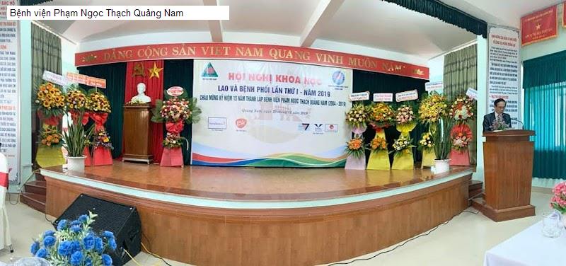 Bệnh viện Phạm Ngọc Thạch Quảng Nam