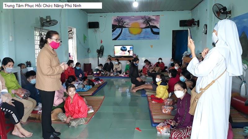 Trung Tâm Phục Hồi Chức Năng Phú Ninh