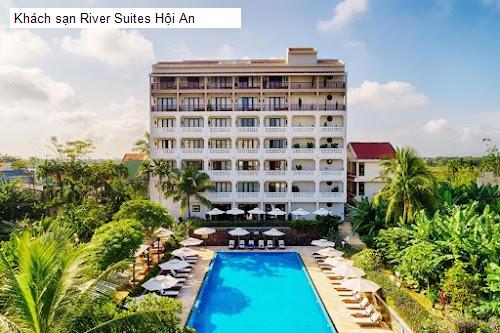 Khách sạn River Suites Hội An