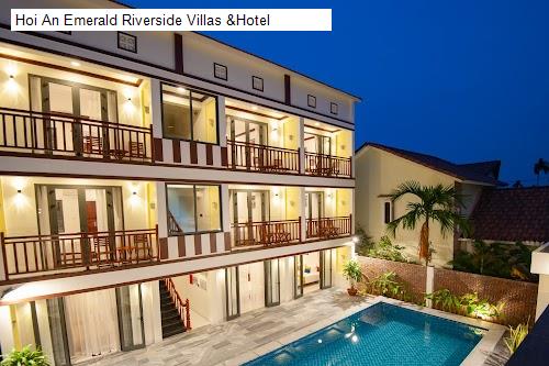 Hoi An Emerald Riverside Villas &Hotel