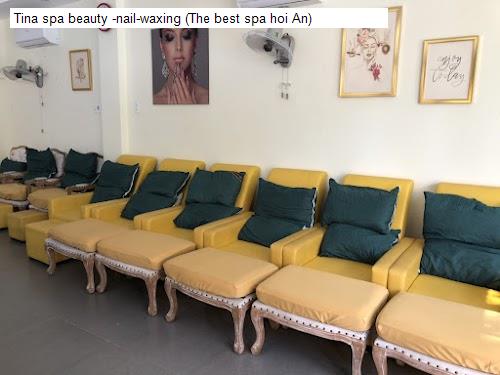 Tina spa beauty -nail-waxing (The best spa hoi An)